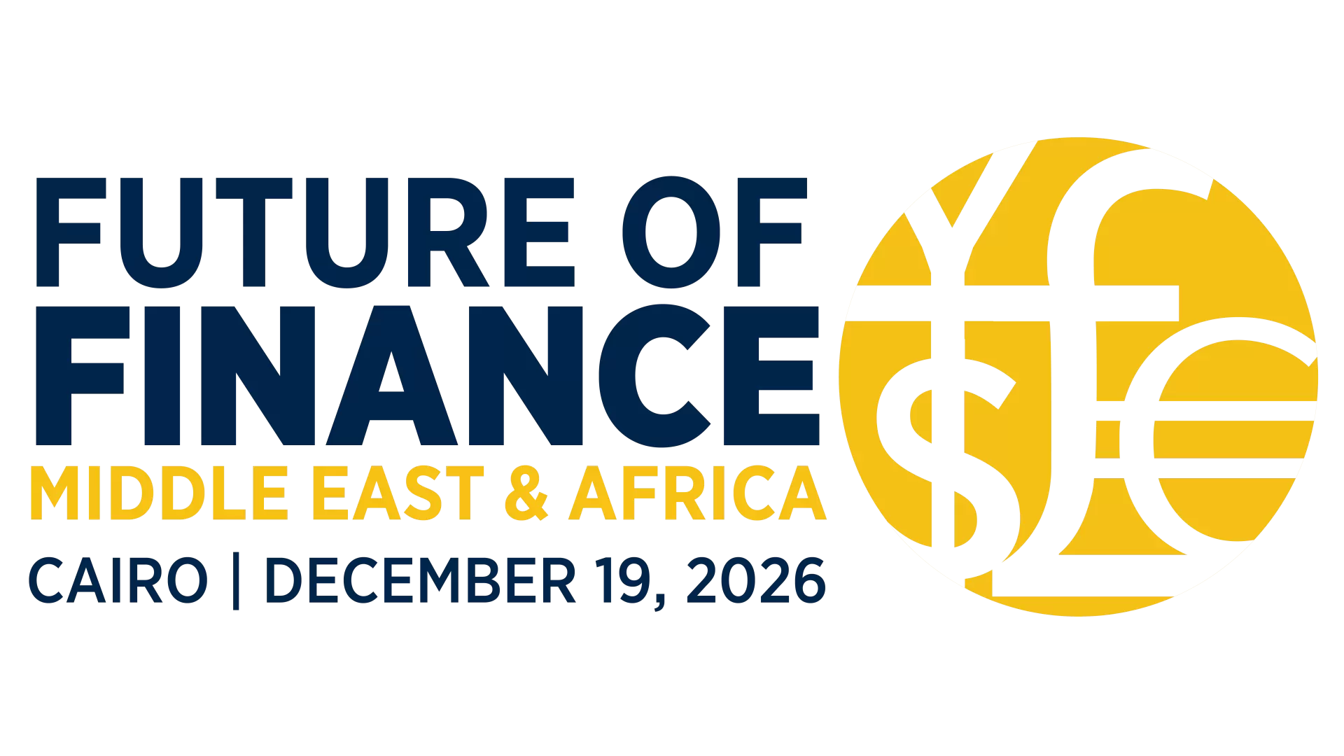 Future of Finance MEA | Cairo 2026 overview